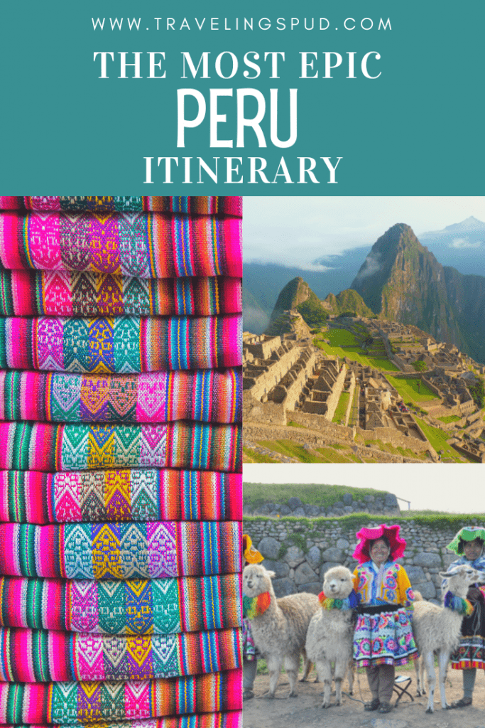 Most Epic Peru Itinerary