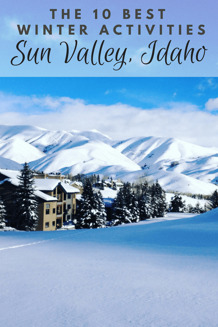 10 Best winter Activities in Sun Valley Idaho
