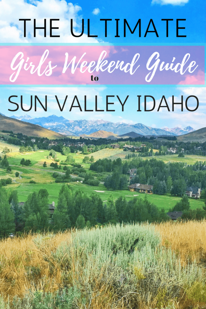 Ultimate Girls Weekend to Sun Valley Idaho