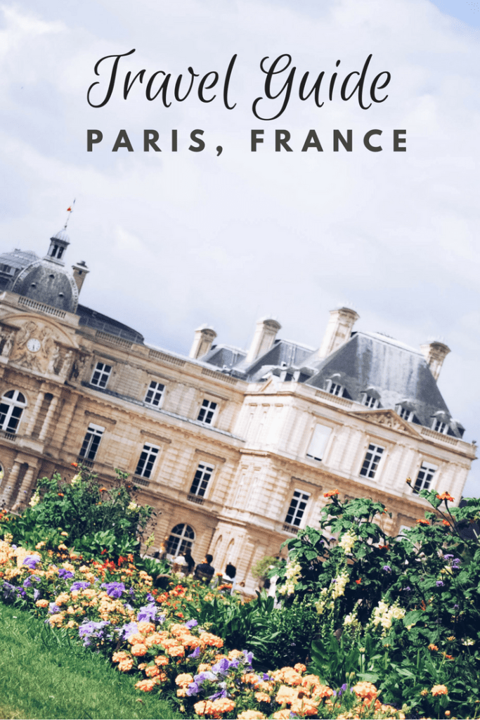 Travel Guide Paris France