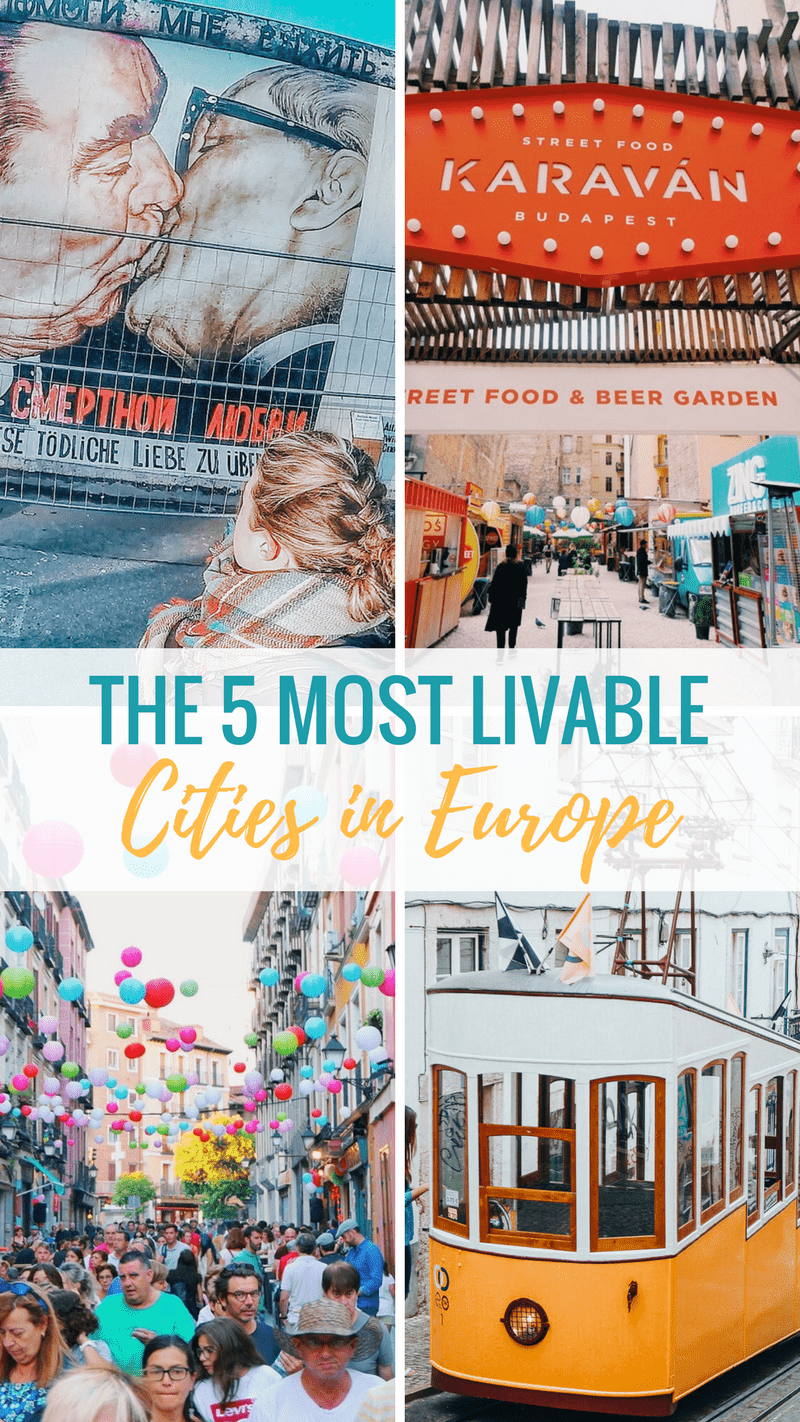 The 5 Most Livable Cities in Europe