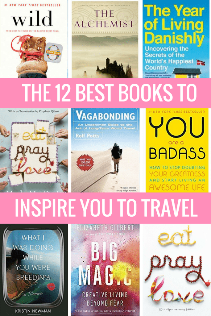 12 Best Travel Books to Inspire you to Travel