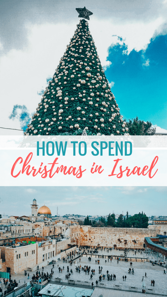 How to Spend Christmas in Israel