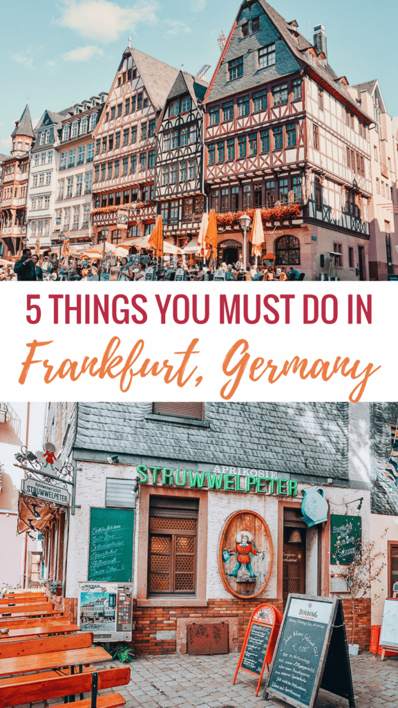 5 Things you Must do in Frankfurt Germany
