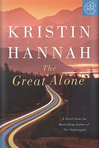 The Great Alone the Great Alone | My Favorite Books of 2018
