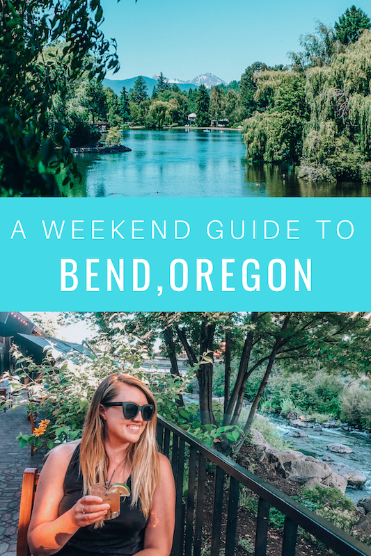 Weekend Guide to Bend Oregon Weekend Guide to Bend Oregon