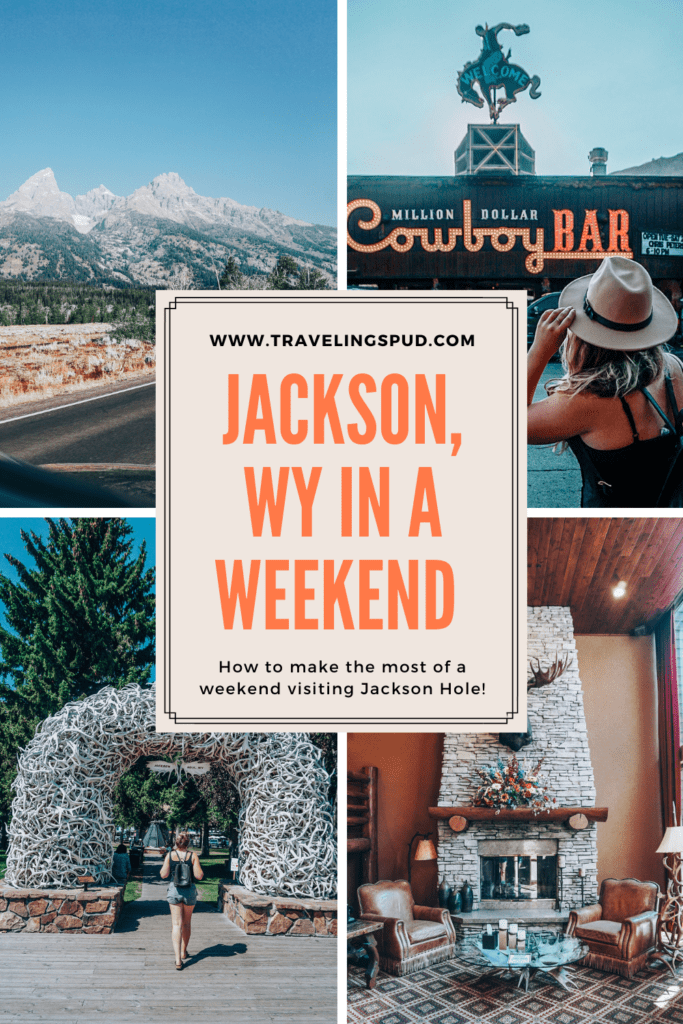 Summer Weekend in Jackson Hole