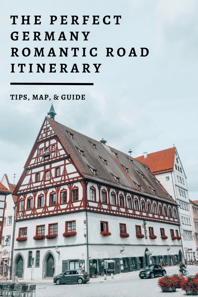 The Perfect Germany Romantic Road Itinerary