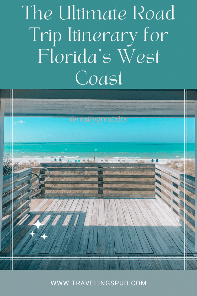 Road Trip Down Florida West Coast