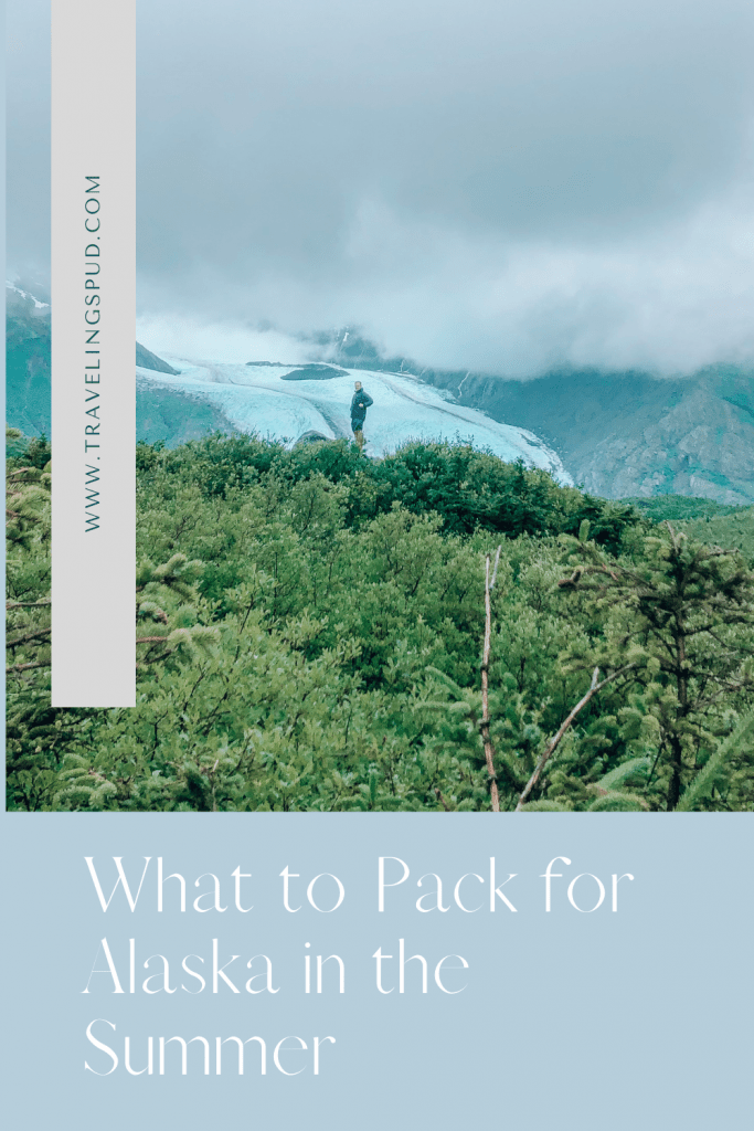 Alaska summer packing list