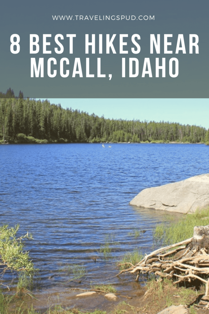 8 Best Hikes Near McCall Idaho