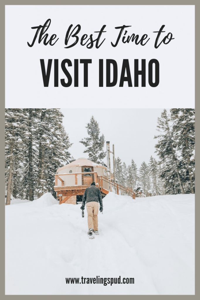 The Best Time to Visit Idaho