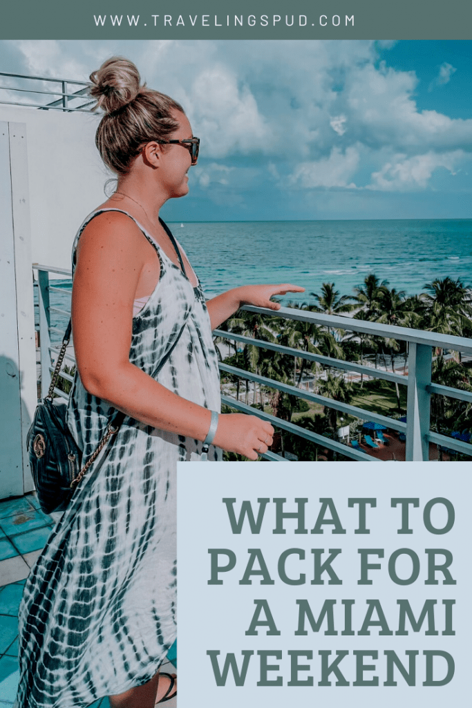 What to Pack for a Miami Weekend