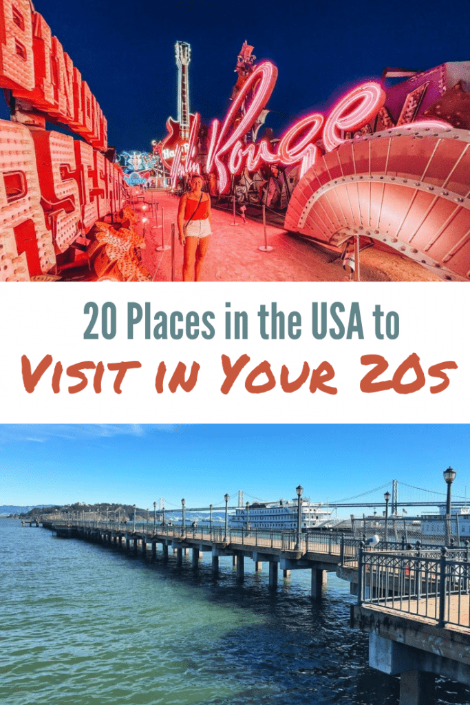 20 Places in the USA to visit in your 20s