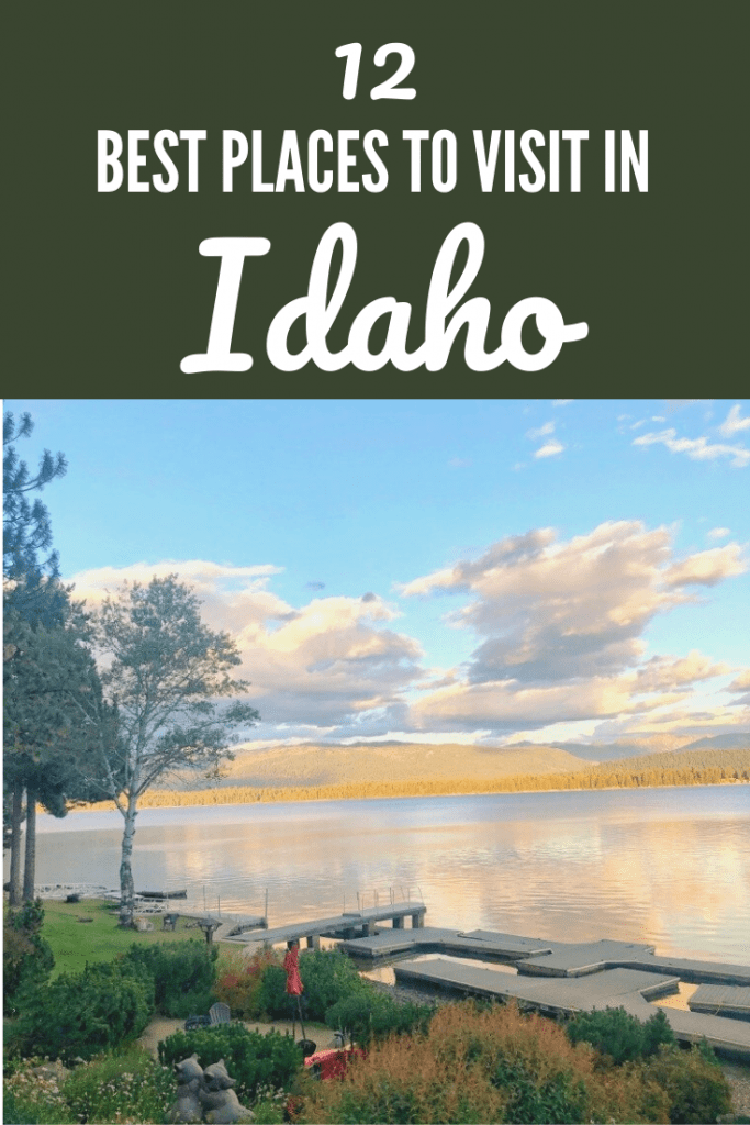 12 best places to visit in Idaho