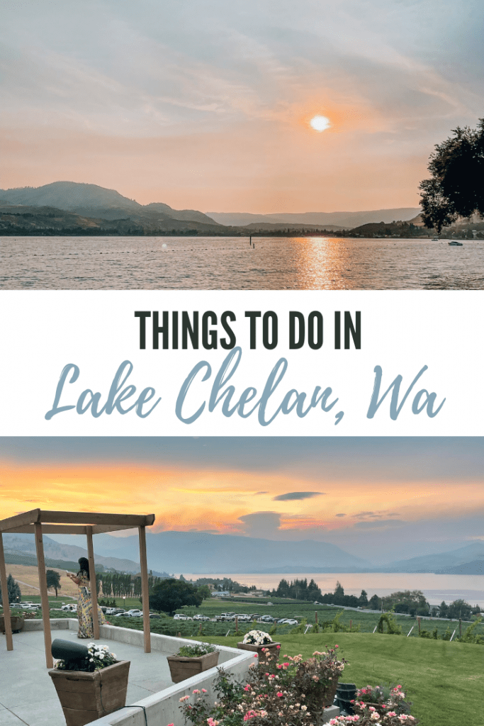 What to Do in Lake Chelan, WA