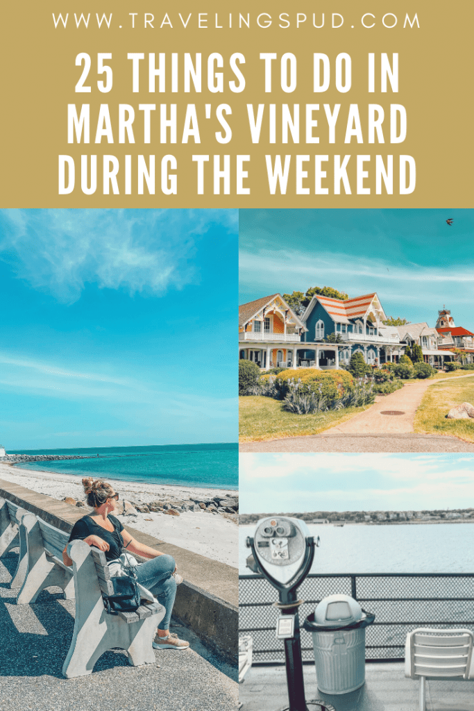 25 Things To Do In Martha's Vineyard During the Weekend