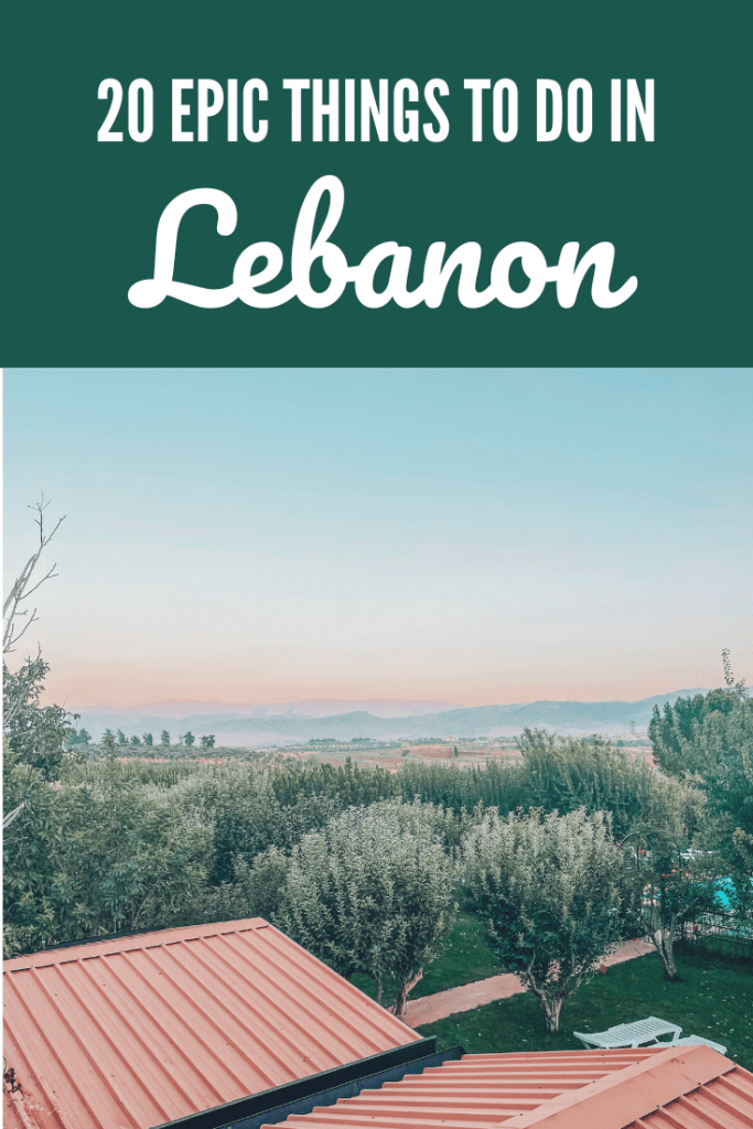 20 Epic Things to Do in Lebanon