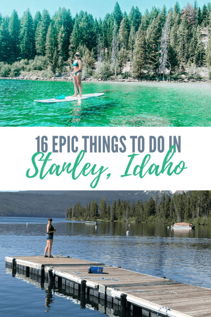 16 Epic Things to Do in Stanley, Idaho