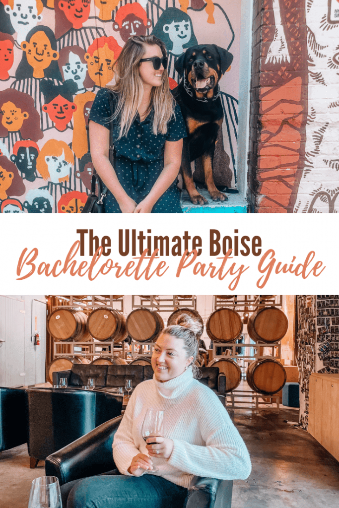The Ultimate Boise Bachelorette Party Guide