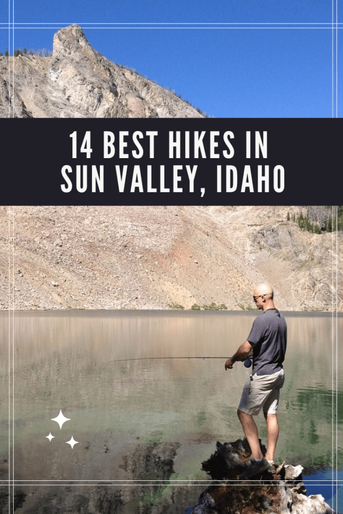 14 Best Hikes In Sun Valley Idaho