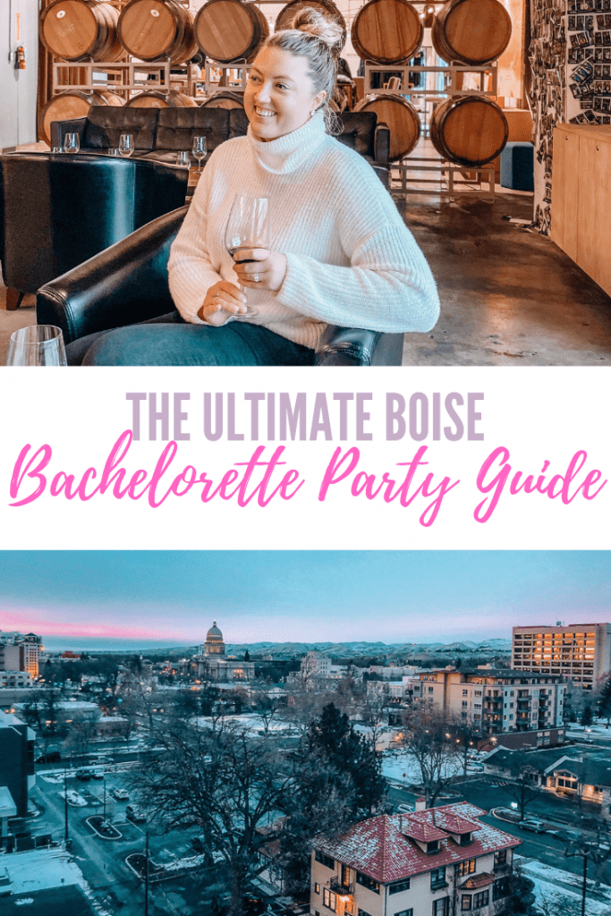 the ultimate boise bachelorette party guide