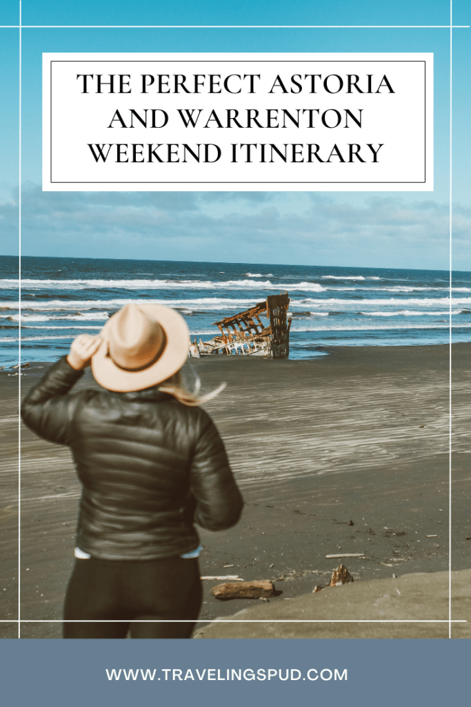 Weekend in Astoria Oregon A Spring Weekend in Astoria Oregon