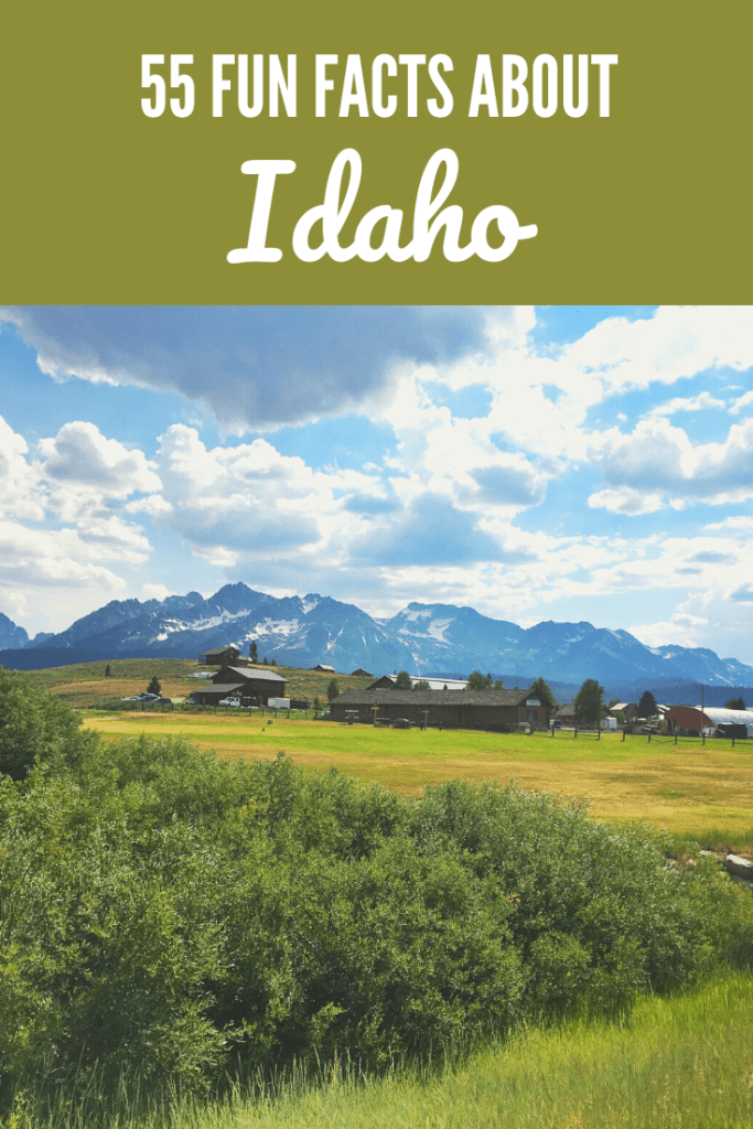 55 Fun Facts About Idaho