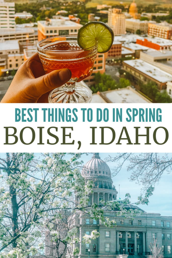 best things to do in spring in boise